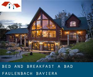 Bed and Breakfast a Bad Faulenbach (Baviera)